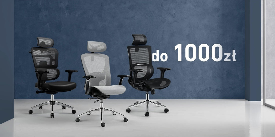 Najlepsze krzesła biurowe do 1000 zł